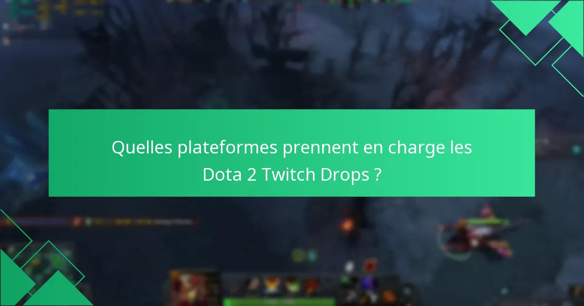 Quels sont les seuils de récompense pour les Dota 2 Twitch Drops ?